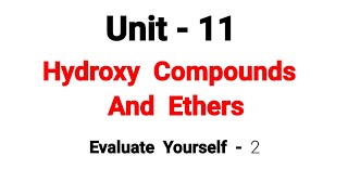 Evaluate yourself  2  Hydroxy Compounds And Ethers  TN 12th Chemistry  Unit 11  in tamil [upl. by Cis]