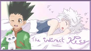 【HxH Texts】The Indirect Kiss  HxH Dreams Part 1 [upl. by Iahcedrom]