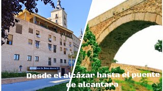 DESDÉ ÉL ALCÁZAR HASTA ÉL PUENTE DE ALCÁNTARA Bajando [upl. by Misa703]