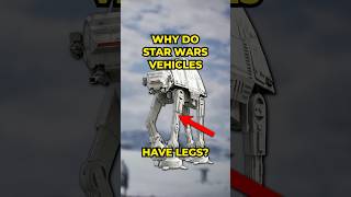 Why Do Star Wars Vehicles Have Legs starwars [upl. by Sapphera]