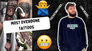 What Are The Most Overdone Tattoos [upl. by Bunce]