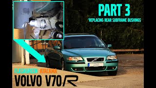 Volvo V70R Part 3 Replacing rear subframe bushings [upl. by Zerk720]