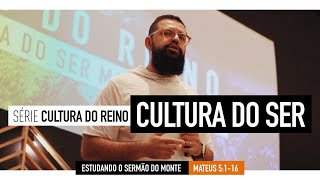 CULTURA DO SER  Estudando o Sermão do Monte  Douglas Gonçalves [upl. by Roanna]