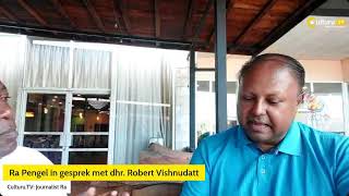 Ra Pengel in gesprek met Robert Vishnudatt Suriname waarheen [upl. by Haldan]