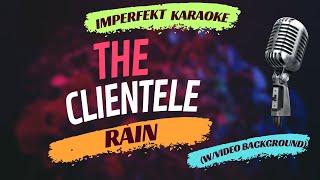 The Clientele karaoke  Rain wvideo background [upl. by Nevs]