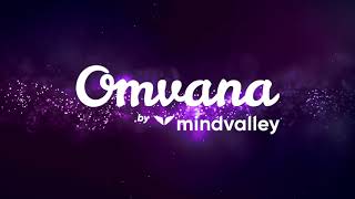 Mindfulness Meditation Music for Focus and Inner Peace  Omvana by Mindvalley [upl. by Lehar411]