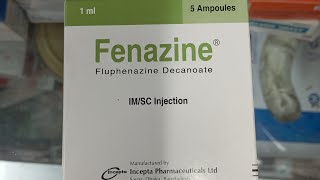 Fenazine Injection  Fluphenazine Decanoate [upl. by Sherlock482]