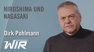 Dirk Pohlmann Der Fluch der bösen Tat – Hiroshima und Nagasaki [upl. by Delphina]