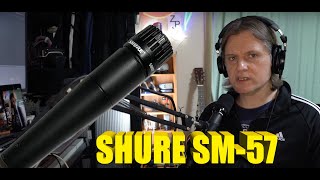 SHURE SM57  Review  Vocal Sound Test [upl. by Ayahs]