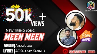 Meen Meen Bitthonte Full Song  Beary Trend Song  By Kings Of Students  Arfaz Ullal  Ac Shabaz [upl. by Gavrila]