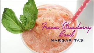 Strawberry Basil Frozen Margarita [upl. by Naejeillib]