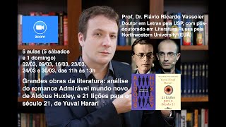 Inscrições abertas curso sobre Admirável mundo novo e 21 lições para o século 21 valor acessível [upl. by Atikihs]