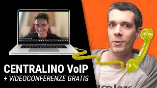 Ho installato un centralino VoIP Chiamate e videoconferenze sono gratis e illimitate [upl. by Esau]