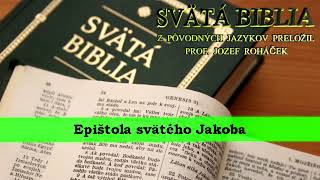 Epištola svätého Jakoba  Biblia SK [upl. by Croteau437]