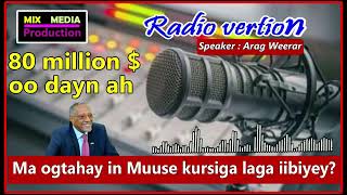 Ma ogtahay dabinkii Muuse Biixi loo dhigay 80 million  oo dayna gacanta laga galiyay Part  1 [upl. by Ellenuahs]