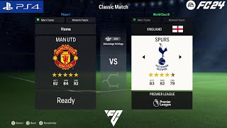 FC 24  Manchester United FC VS Tottenham Hotspur FC  Premier League [upl. by Atirehc]