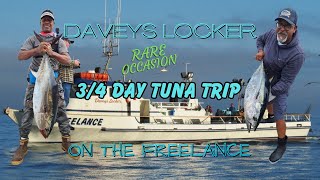 34 DAY FREELANCE TUNA TRIP Out of DAVEYs LOCKER NEWPORT BEACH CALIFORNIA [upl. by Kanor]