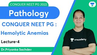 Conquer NEET PG 2022 Hemolytic Anemias  Pathology  Lets crack NEET PG  DrPriyanka Sachdev [upl. by Akemot]