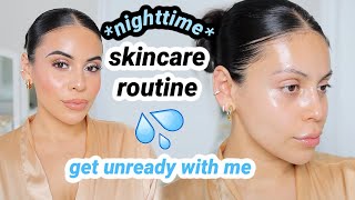 Nighttime Skincare Routine  All my favorite products 💦 get unready with me [upl. by Crist]