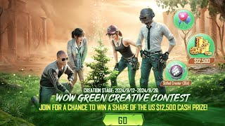 NEW EVENT PUBG MOBILE  WOW GREEN CREATIVE CONTEST JION AND WIN 12500  CASH REWARD WOW PUBG MOBILE [upl. by Morra710]