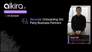 🗝️ Securely Onboarding 3rd Party Business Partners with Alkira [upl. by Alyhs]