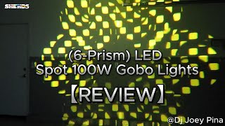 【REVIEW】100 WATT SPOT LED MOVING HEADS by DjJoeyPinaDJ shehds shehdslighting review dj sales [upl. by Wertheimer292]