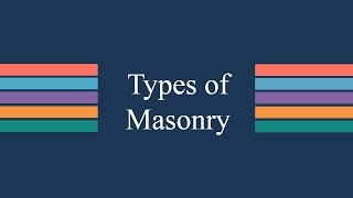 515 Types of masonry [upl. by Aaren]