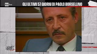 Gli ultimi 57 giorni di Paolo Borsellino  FarWest 27112023 [upl. by Leftwich]