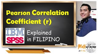 Pearson Correlation Coefficient  Data Analysis in IBM SPSS  Explained in Filipino [upl. by Mollie683]