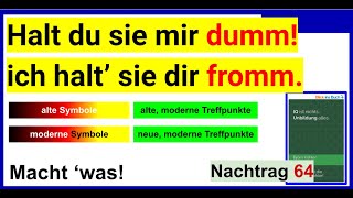 Halt du sie mir dumm Ich halt sie dir fromm  Nachtrag 64 zum Buch “IQ ist nichts Unbildung alles [upl. by Zeiger731]