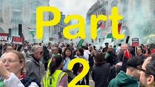 🔴live London march for Palestine nakba 76 PART 2 18524 [upl. by Eelyma]