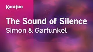 The Sound of Silence  Simon amp Garfunkel  Karaoke Version  KaraFun [upl. by Gavini]