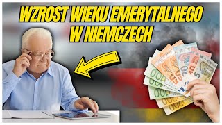 Wzrost wieku emerytalnego w Niemczech w 2024 roku [upl. by Kaufmann946]