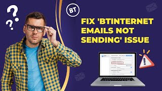 Fix BTinternet Emails Not Sending Issue  Help Email Tales [upl. by Reifnnej]