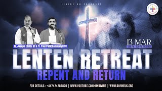 LIVE Lenten Retreat Repent and Return 13 March 2024 Divine UK [upl. by Yelnet18]