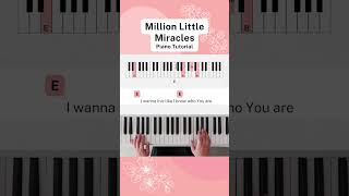 Million Little Miracles Part 9  Easy Piano Tutorial [upl. by Rhianon982]