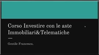 Nuovo Webinar Guadagnare con le aste immobiliari e telematiche [upl. by Stillmann]