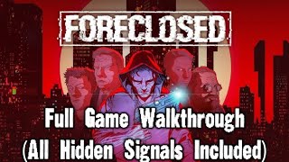 FORECLOSED  Full Game Walkthrough All Hidden Signals Included  PS5PCSwitch [upl. by Eybba]