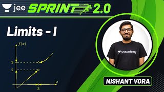 JEE Limits  1  JEE Live Sprint 20  Unacademy JEE  JEE Maths  Nishant Vora [upl. by Nnywg]