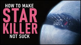 One change that makes Starkiller Base INTERESTING and Ep 7 less of a Remake  Star Wars [upl. by Assisi]