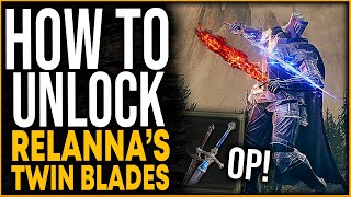 Elden Ring How To Get Rellanas Twin Blades quotOP TWIN SWORDSquot  Shadow Of The Erdtree Weapon Guide [upl. by Lyrahc]