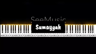 Sumayyah  Hijjaz Easy Piano Tutorial [upl. by Trauner704]