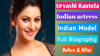 Urvashi Rautela Full Biography  Mix Content MC [upl. by Anayd541]