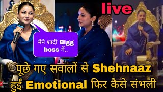 Shehnaaz ने कर दिया सभी को Emotional बात हुई Salman Khan और शादी पर [upl. by Madora]