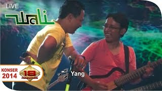 Konser WALI  YANK Live Tangerang 2014 [upl. by Eggleston111]