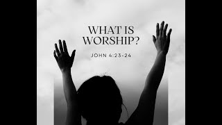 Sunday 2024 Livestream 03172024 quotWhat is Worshipquot John 42324 [upl. by Novaj678]