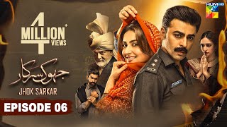 Jhok Sarkar Episode 06 𝐄𝐍𝐆 𝐒𝐔𝐁  Farhan Saeed  Hiba Bukhari   Best Pakistani Dramas  11th July [upl. by Suoicul]