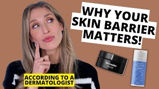 Why Your Skin Barrier Matters Dermatologist Tips for Skin Barrier Repair and Hydrated Healthy Skin [upl. by Kram877]