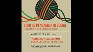 Pobreza y exclusión social retos actuales [upl. by Nurav]