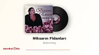 Bülent Ersoy  Niksarın Fidanları [upl. by Esra]